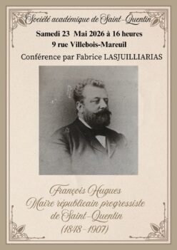 François Hugues, maire républicain progressiste de Saint-Quentin